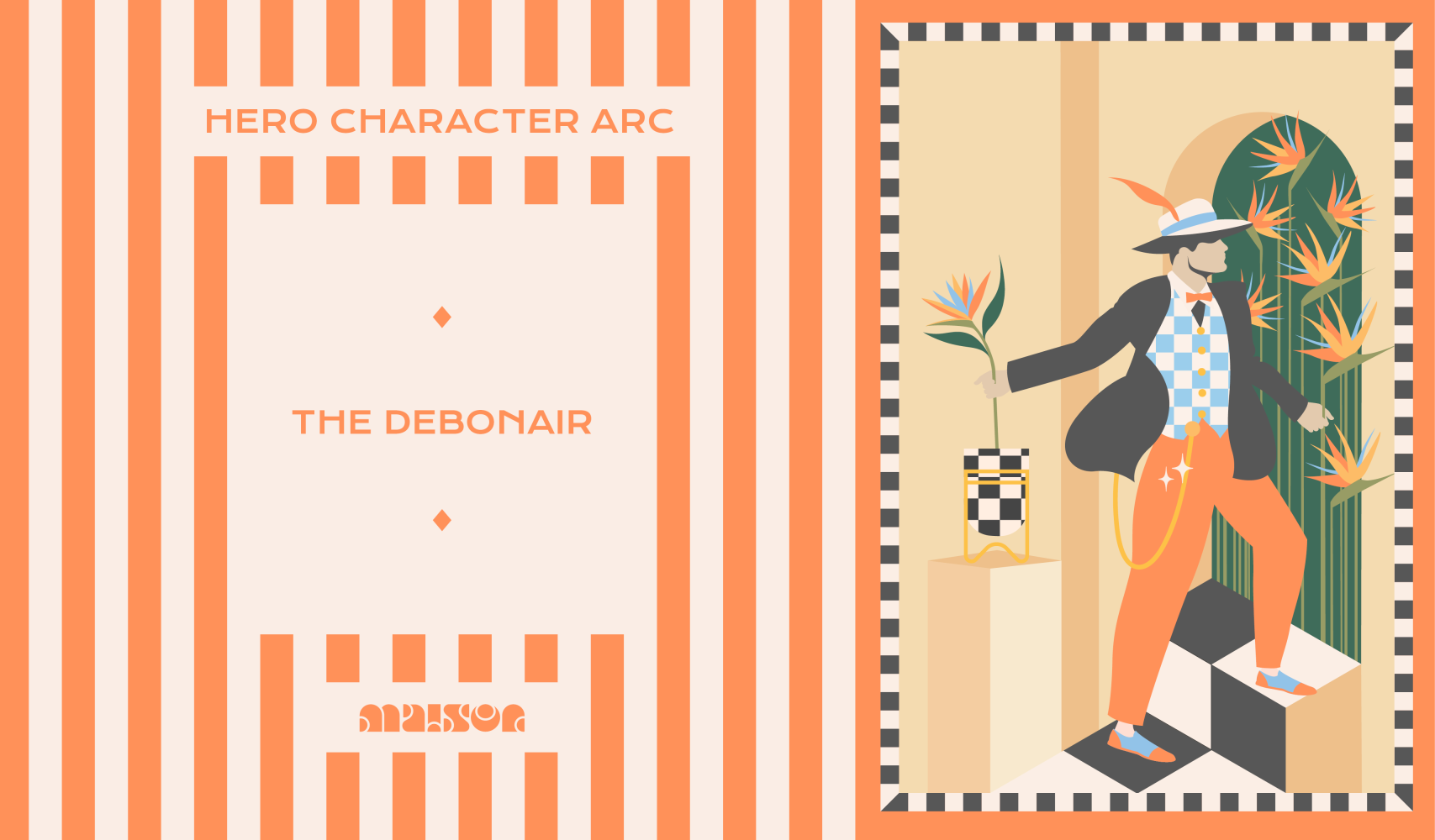 Brand Character Arc: The Debonair